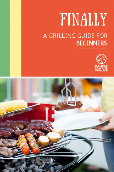 Beginner Guide to Grilling